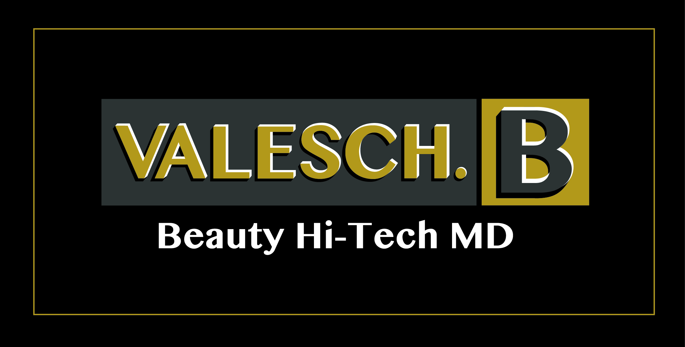 ValeschB Beauty Hi tech